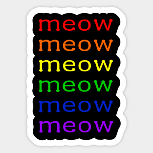 Rainbow meow Sticker